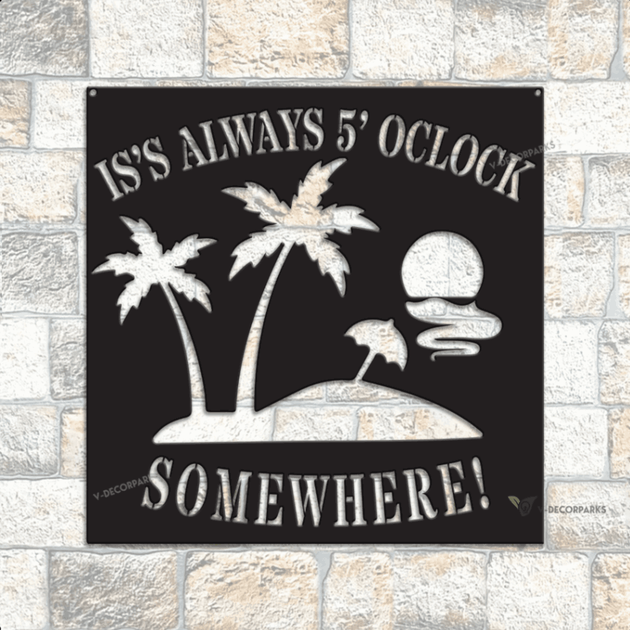 5 O’clock Somewhere Metal Sign With Led Lights, 5 O’clock Somewhere Sign, Beach House Sign, Poolhouse Sign, Metal Pool Sign, Bar And Grill Sign