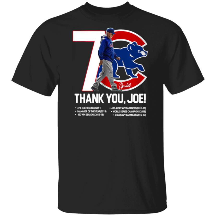 7 chicago cubs thank joe maddon rumors shirt G500 Gildan 5.3 oz. T-Shirt