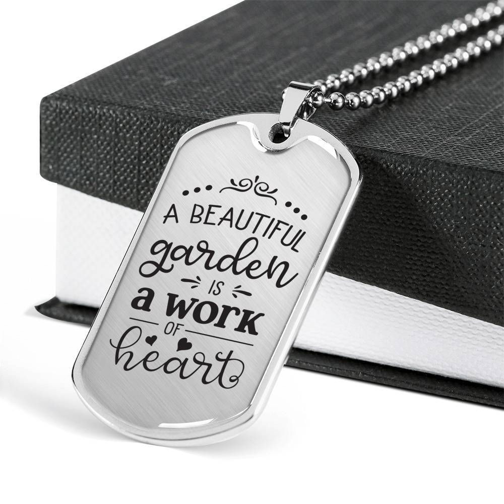 A Beautiful Garden Is A Work Of Heart Dog Tag Necklace Gift For Mom