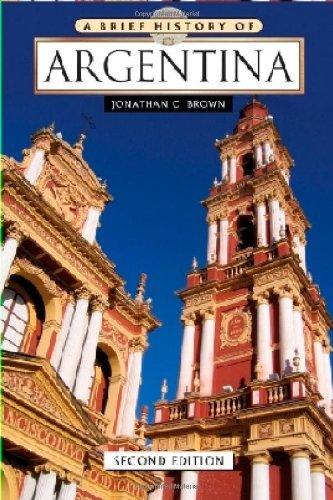 A Brief History of Argentina (PDF/EPUB Version)