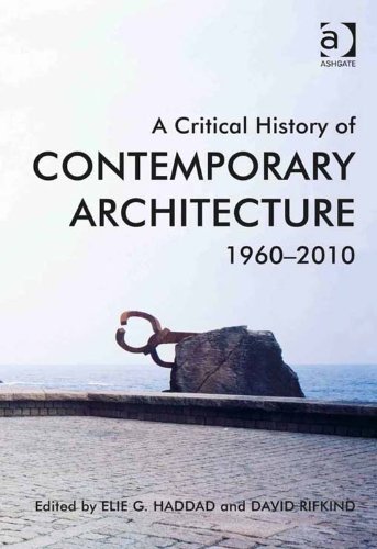 A Critical History of Contemporary Architecture: 1960-2010 (PDF/EPUB Version)