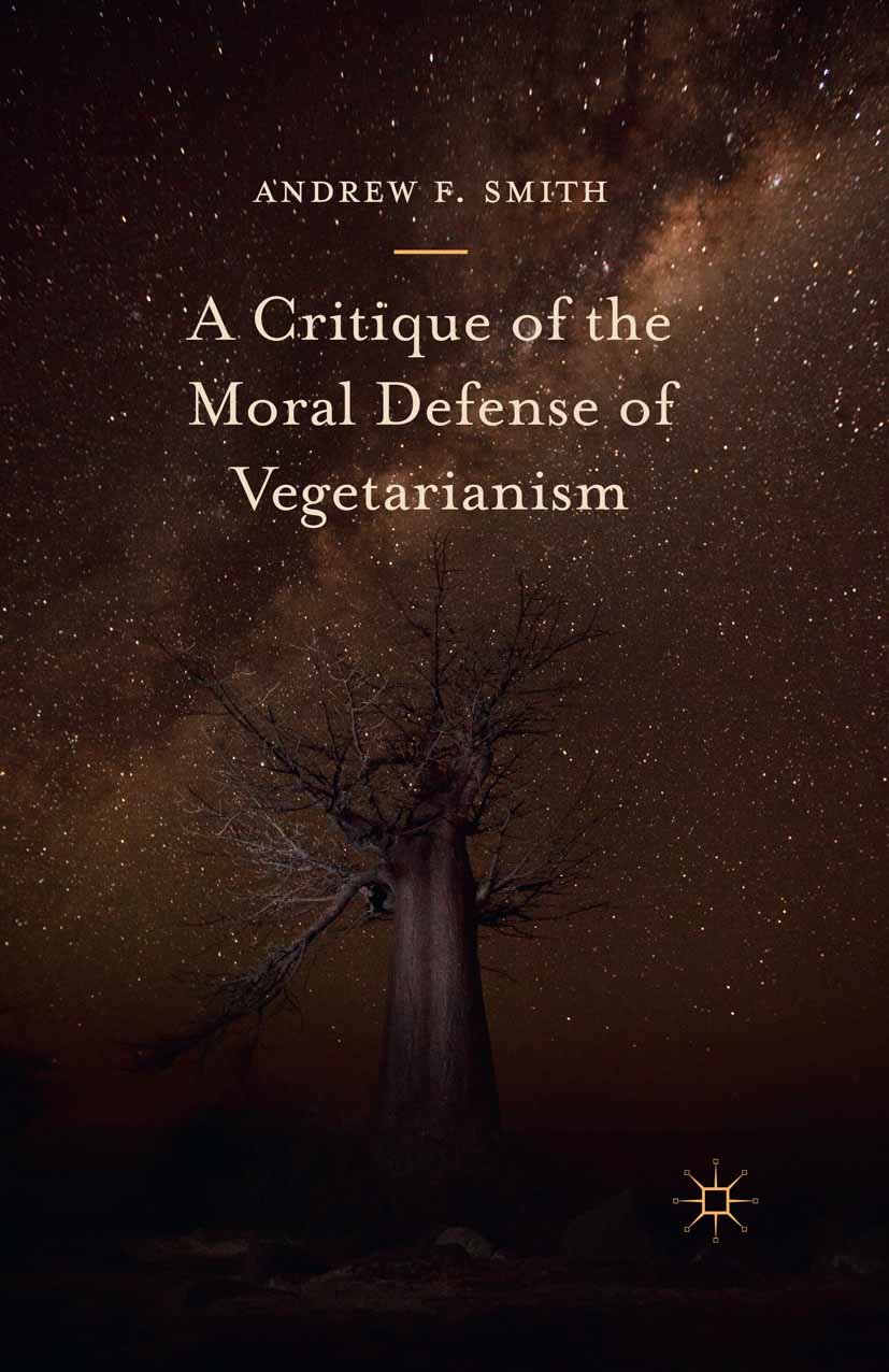 A Critique of the Moral Defense of Vegetarianism (PDF/EPUB Version)