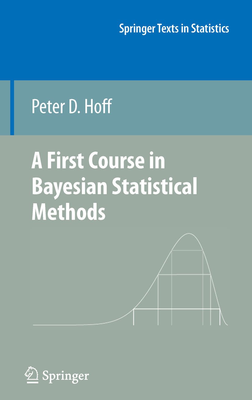 A First Course in Bayesian Statistical Methods (Springer Texts in Statistics) (PDF/EPUB Version)