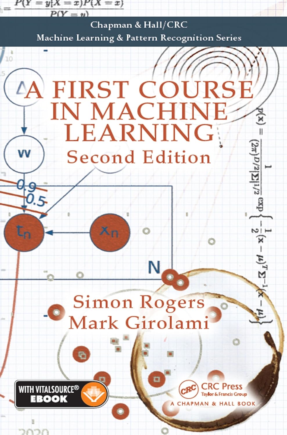 A First Course in Machine Learning (Chapman & Hall/CRC Machine Learning & Pattern Recognition) (PDF/EPUB Version)