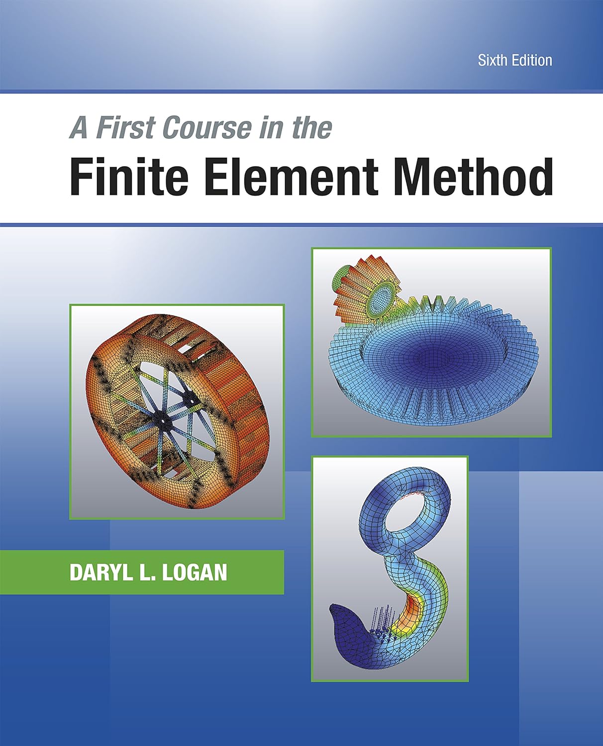 A First Course in the Finite Element Method (PDF/EPUB Version)