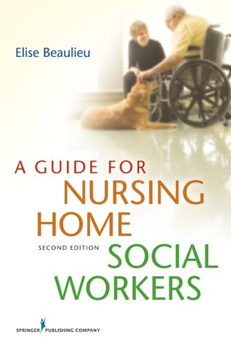 A Guide for Nursing Home Social Workers (PDF/EPUB Version)