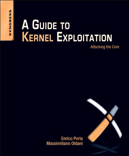 A Guide to Kernel Exploitation: Attacking the Core (PDF/EPUB Version)