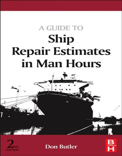 A Guide to Ship Repair Estimates in Man-hours (PDF/EPUB Version)