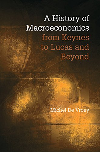 A History of Macroeconomics from Keynes to Lucas and Beyond (PDF/EPUB Version)