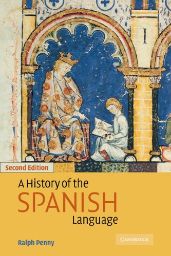 A History of the Spanish Language (PDF/EPUB Version)
