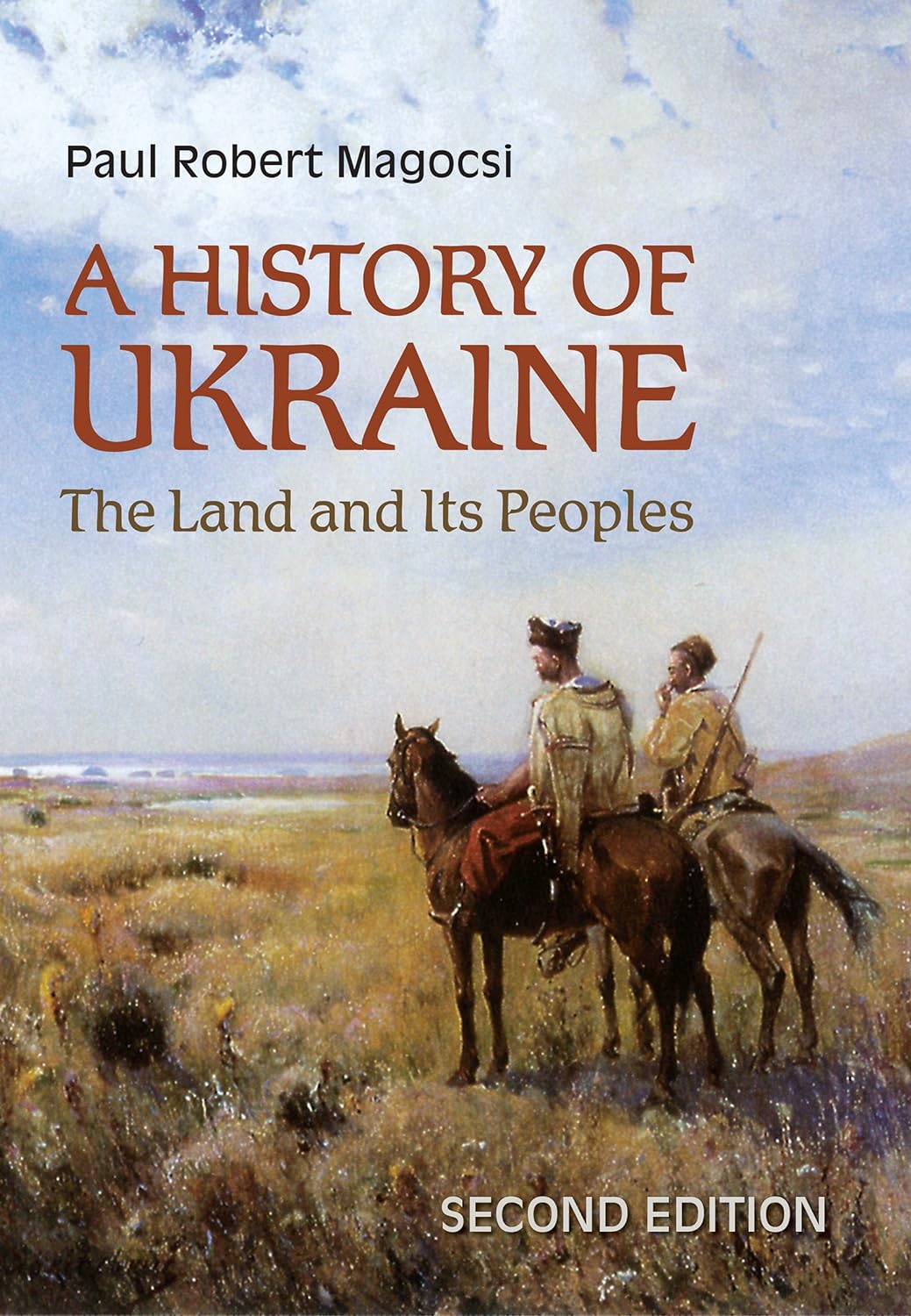 A History of Ukraine: The Land and Its Peoples, Second Edition (PDF/EPUB Version)