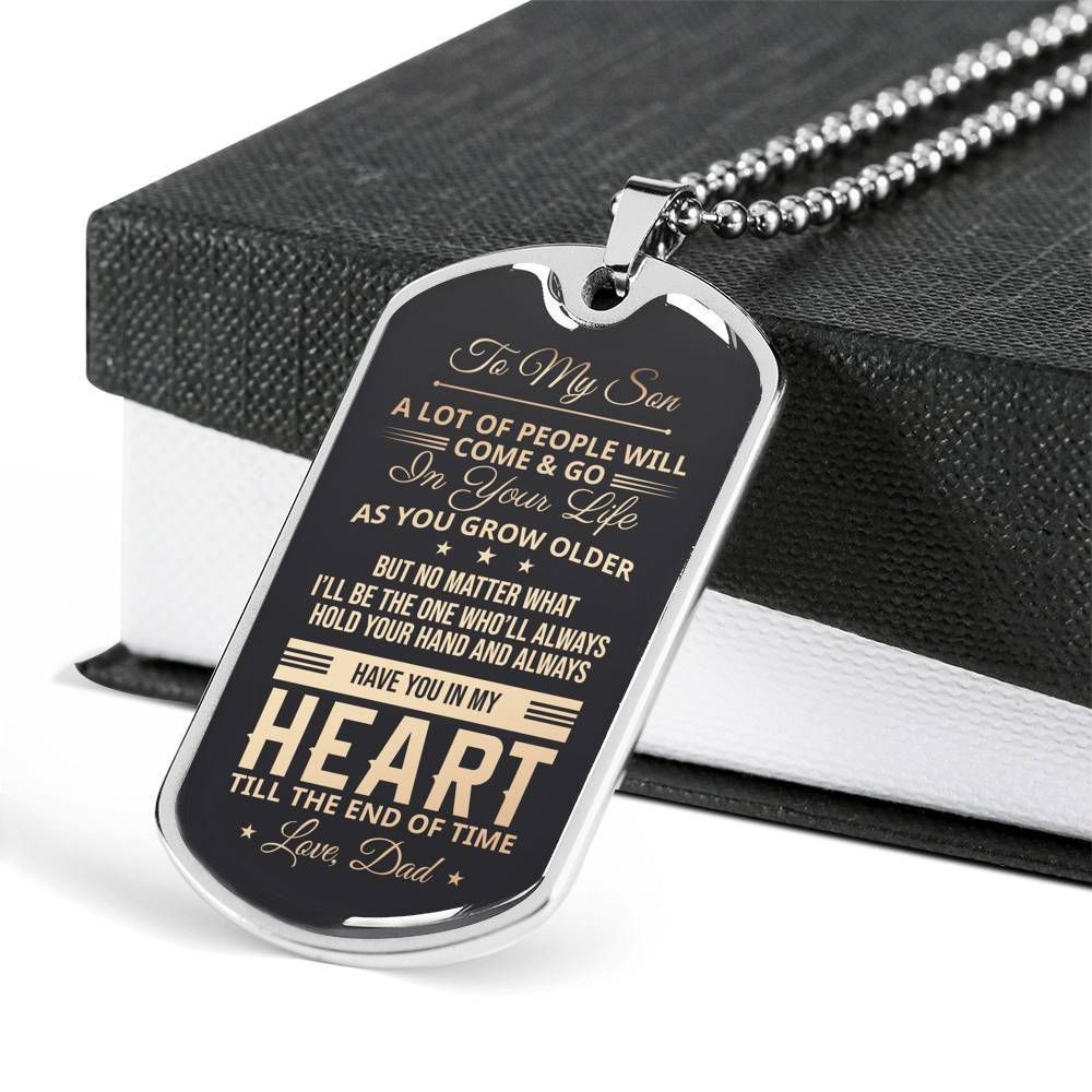 A Lot Of People Will Come And Go In Your Life Dad To Son Dog Tag Necklace
