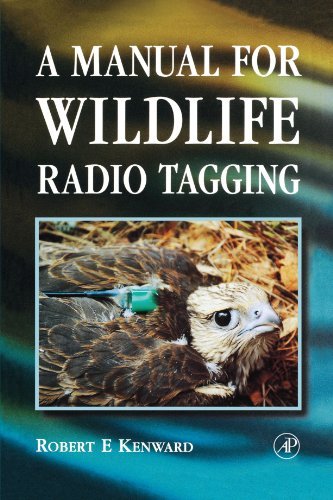 A Manual for Wildlife Radio Tagging (Biological Techniques) (PDF/EPUB Version)