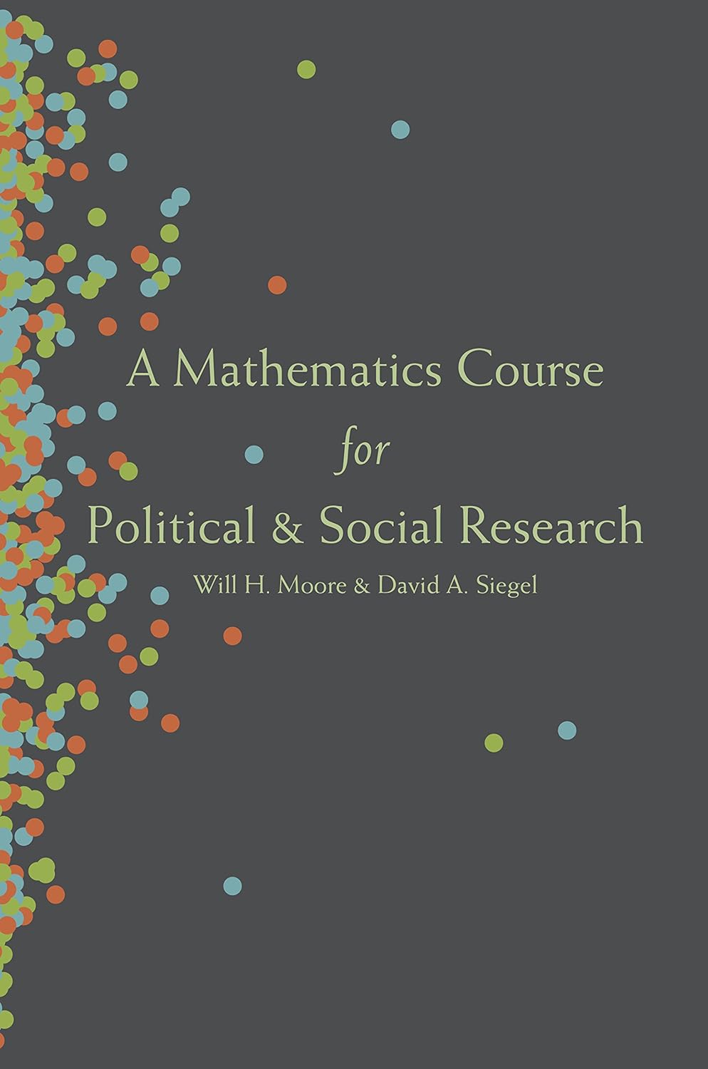 A Mathematics Course for Political and Social Research (PDF/EPUB Version)