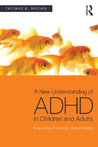 A New Understanding of ADHD in Children and Adults: Executive Function Impairments (PDF/EPUB Version)