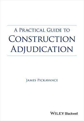A Practical Guide to Construction Adjudication (PDF/EPUB Version)