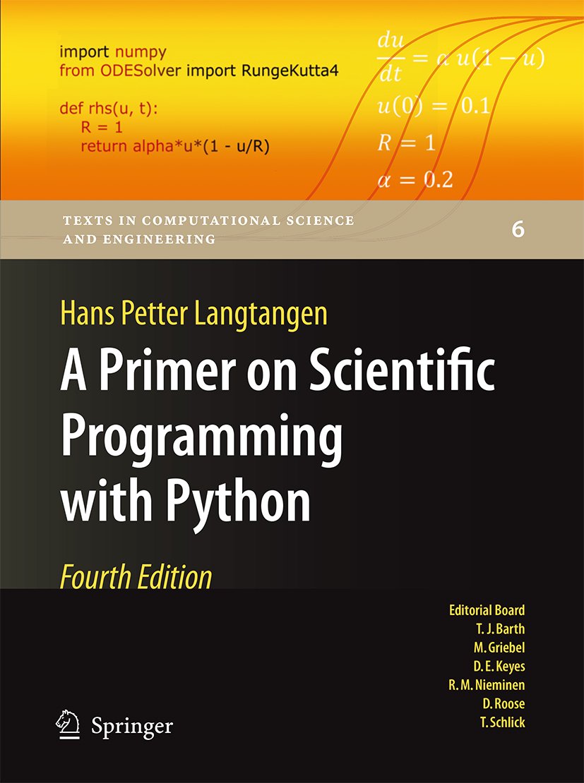 A Primer on Scientific Programming with Python (Texts in Computational Science and Engineering Book 6) (PDF/EPUB Version)