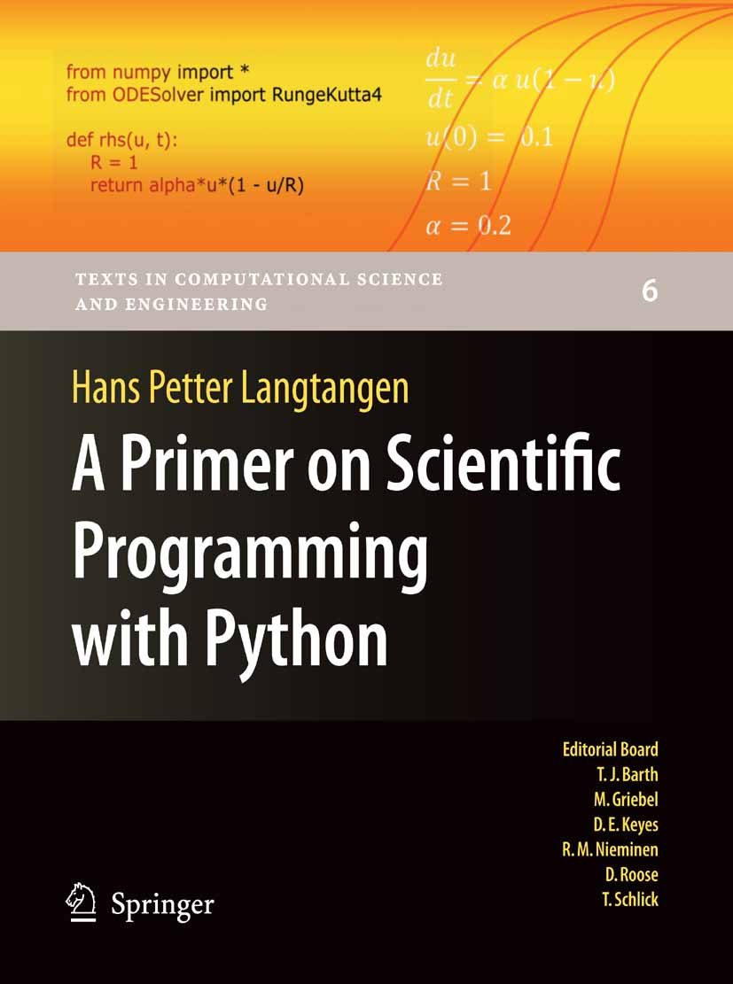 A Primer on Scientific Programming with Python (Texts in Computational Science and Engineering Book 6) (PDF/EPUB Version)