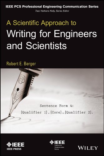 A Scientific Approach to Writing for Engineers and Scientists (IEEE PCS Professional Engineering Communication Series) (PDF/EPUB Version)
