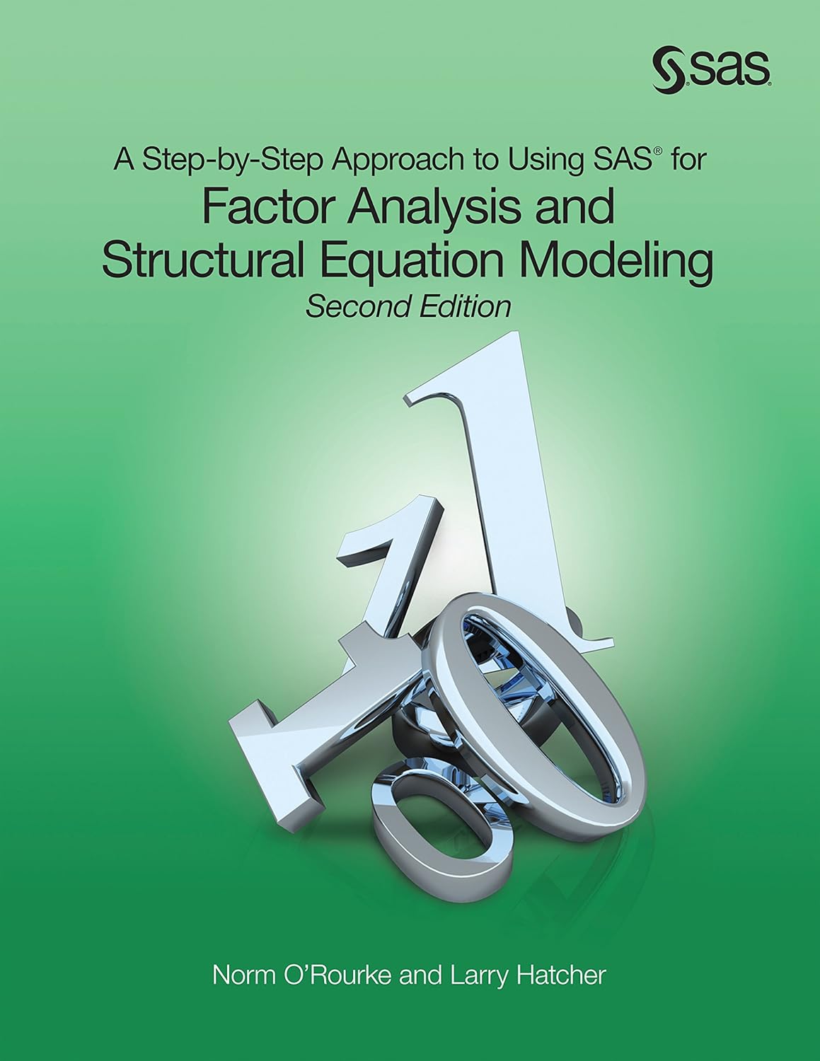 A Step-by-Step Approach to Using SAS for Factor Analysis and Structural Equation Modeling, Second Edition (PDF/EPUB Version)