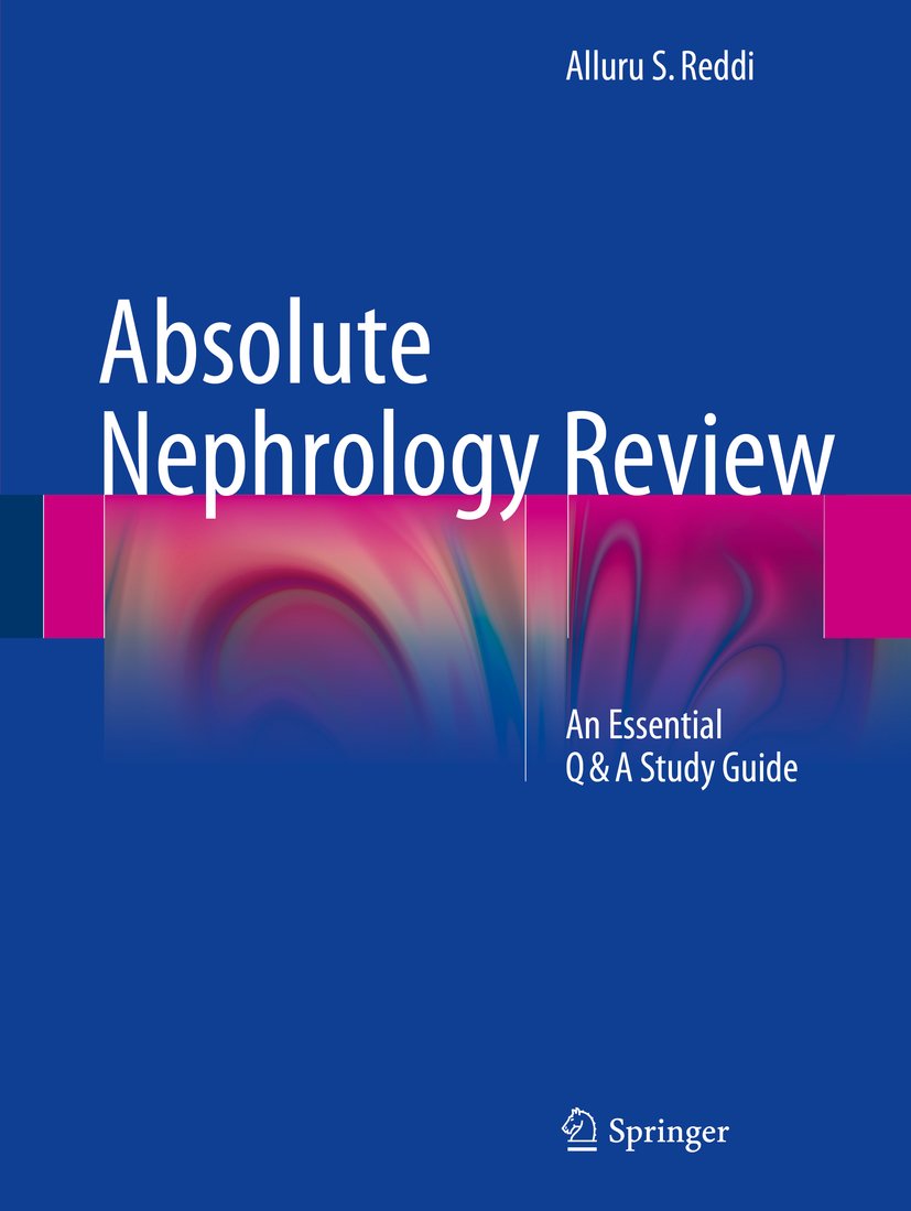 Absolute Nephrology Review: An Essential Q & A Study Guide (PDF/EPUB Version)