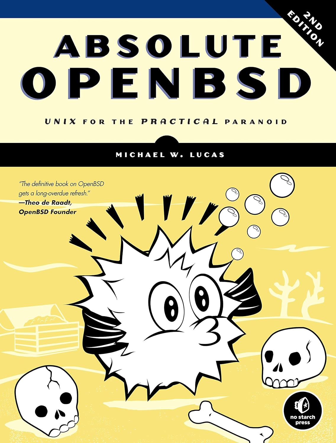 Absolute OpenBSD, 2nd Edition: Unix for the Practical Paranoid (PDF/EPUB Version)