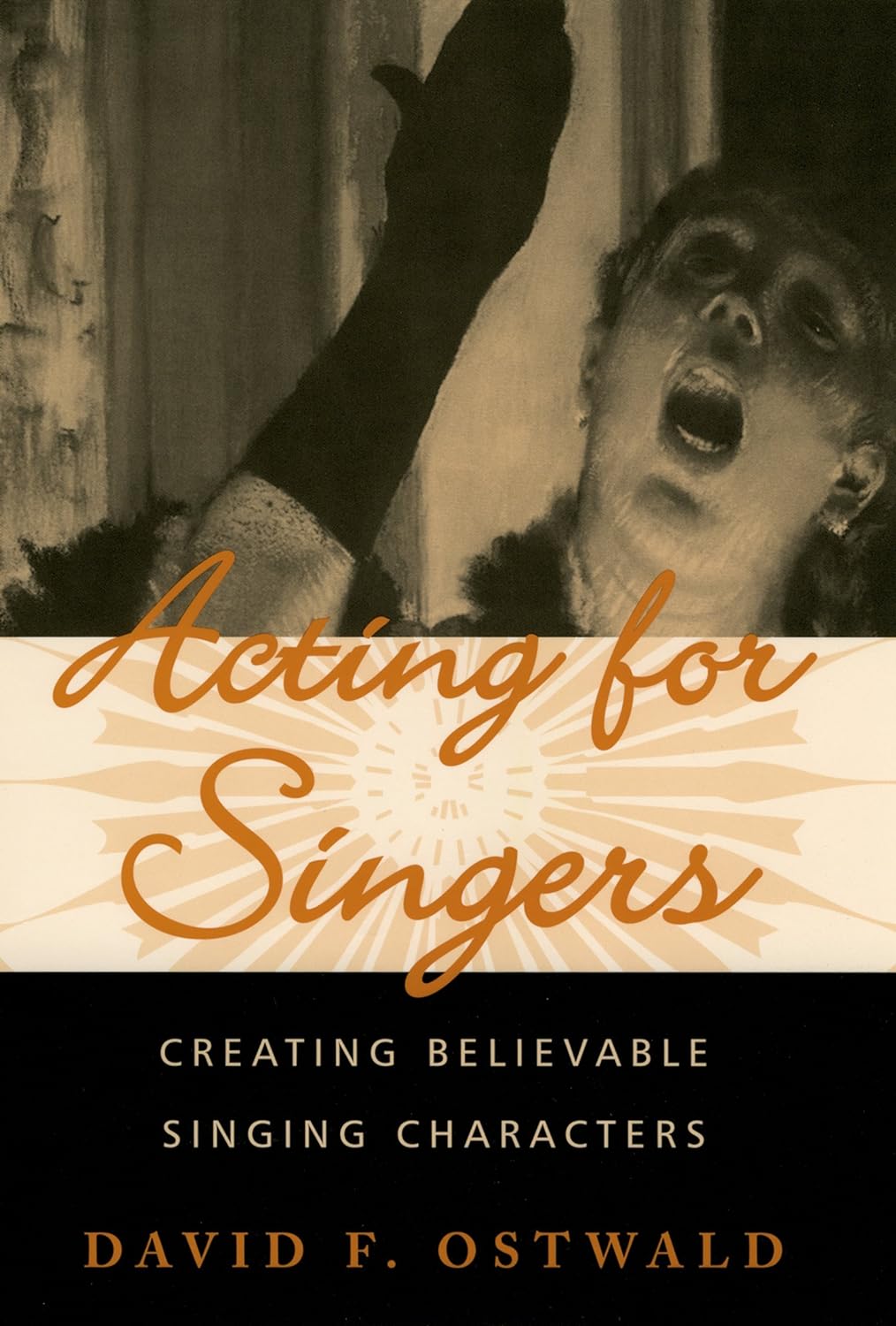 Acting for Singers: Creating Believable Singing Characters (PDF/EPUB Version)