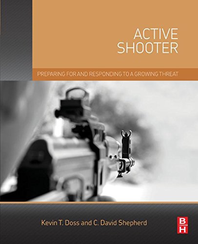 Active Shooter: Preparing for and Responding to a Growing Threat (PDF/EPUB Version)