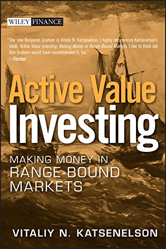 Active Value Investing: Making Money in Range-Bound Markets (Wiley Finance Book 578) (PDF/EPUB Version)