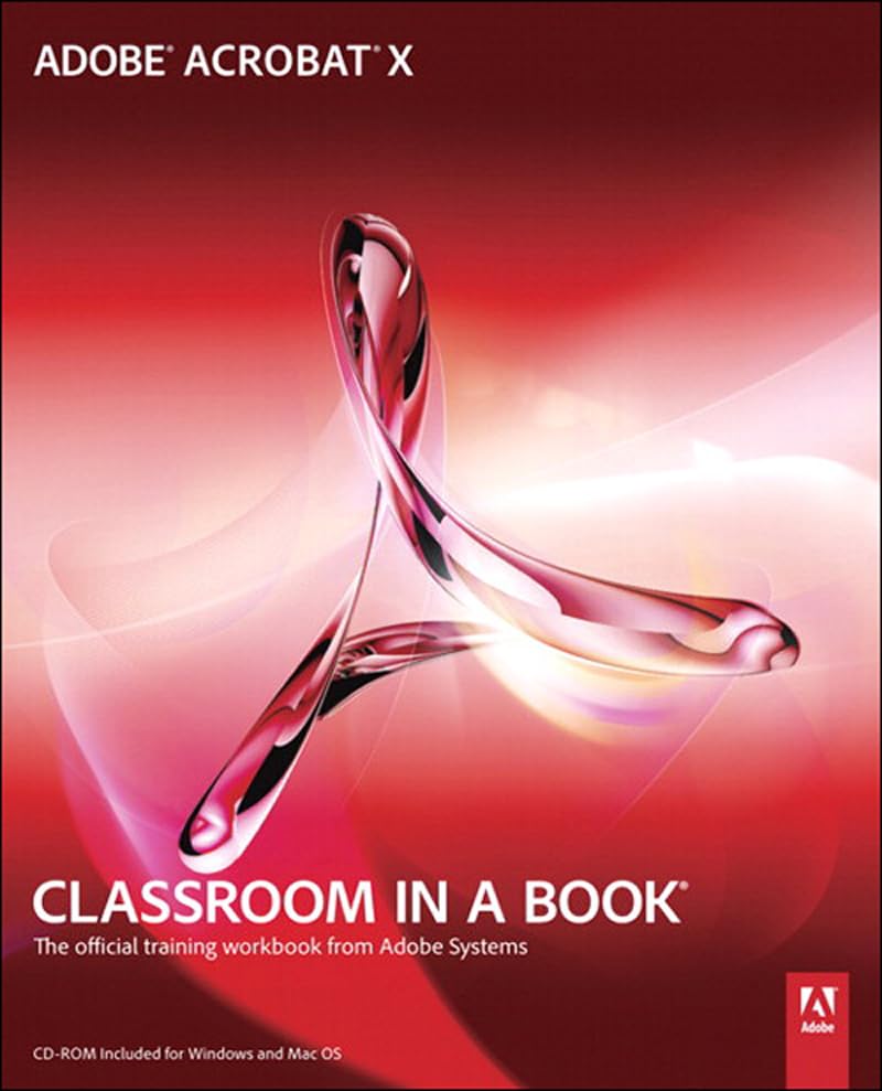 Adobe Acrobat X Classroom in a Book (PDF/EPUB Version)