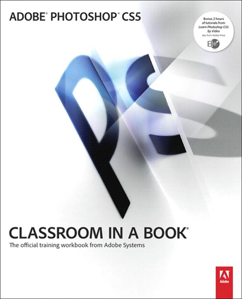 Adobe Photoshop CS5 Classroom in a Book (PDF/EPUB Version)