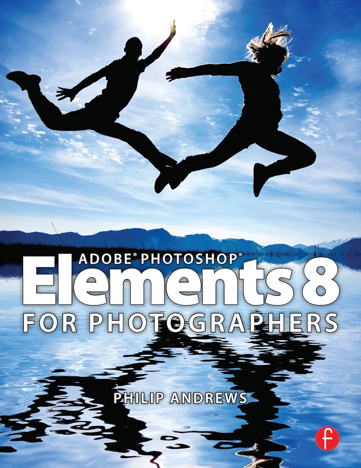Adobe Photoshop Elements 8 for Photographers (PDF/EPUB Version)