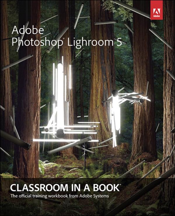 Adobe Photoshop Lightroom 5: Classroom in a Book (PDF/EPUB Version)