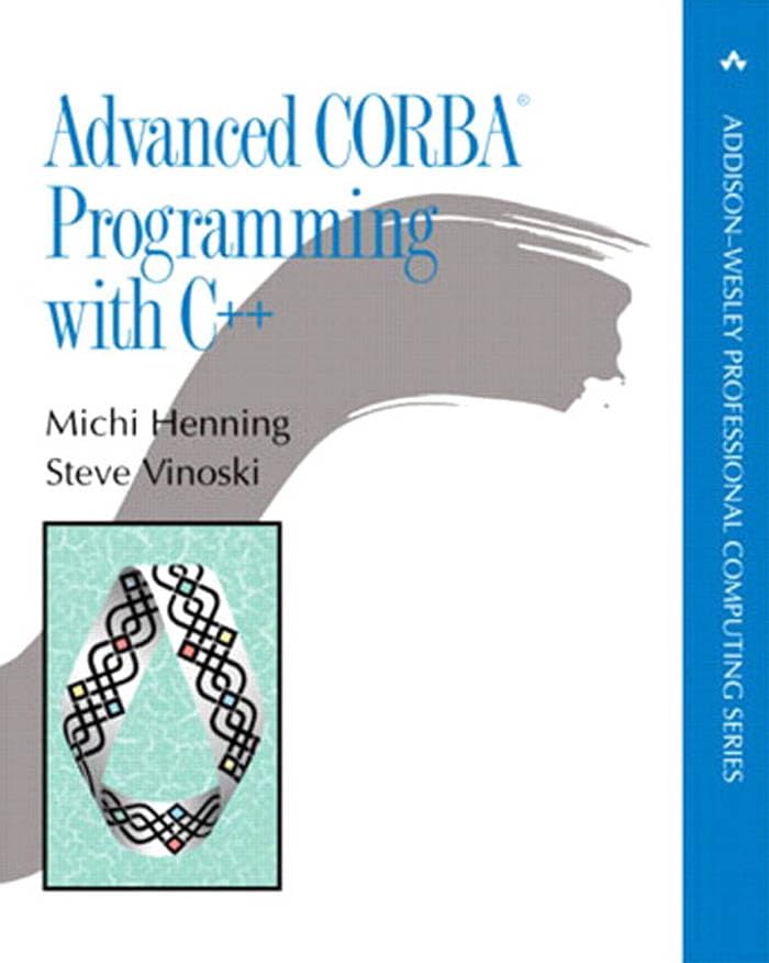 Advanced CORBA® Programming with C++ (PDF/EPUB Version)