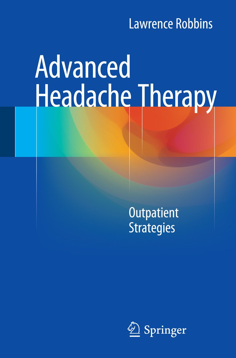Advanced Headache Therapy: Outpatient Strategies (PDF/EPUB Version)