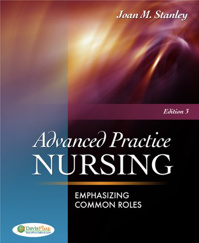 Advanced Practice Nursing Emphasizing Commons Roles: Emphasizing Common Roles (PDF/EPUB Version)