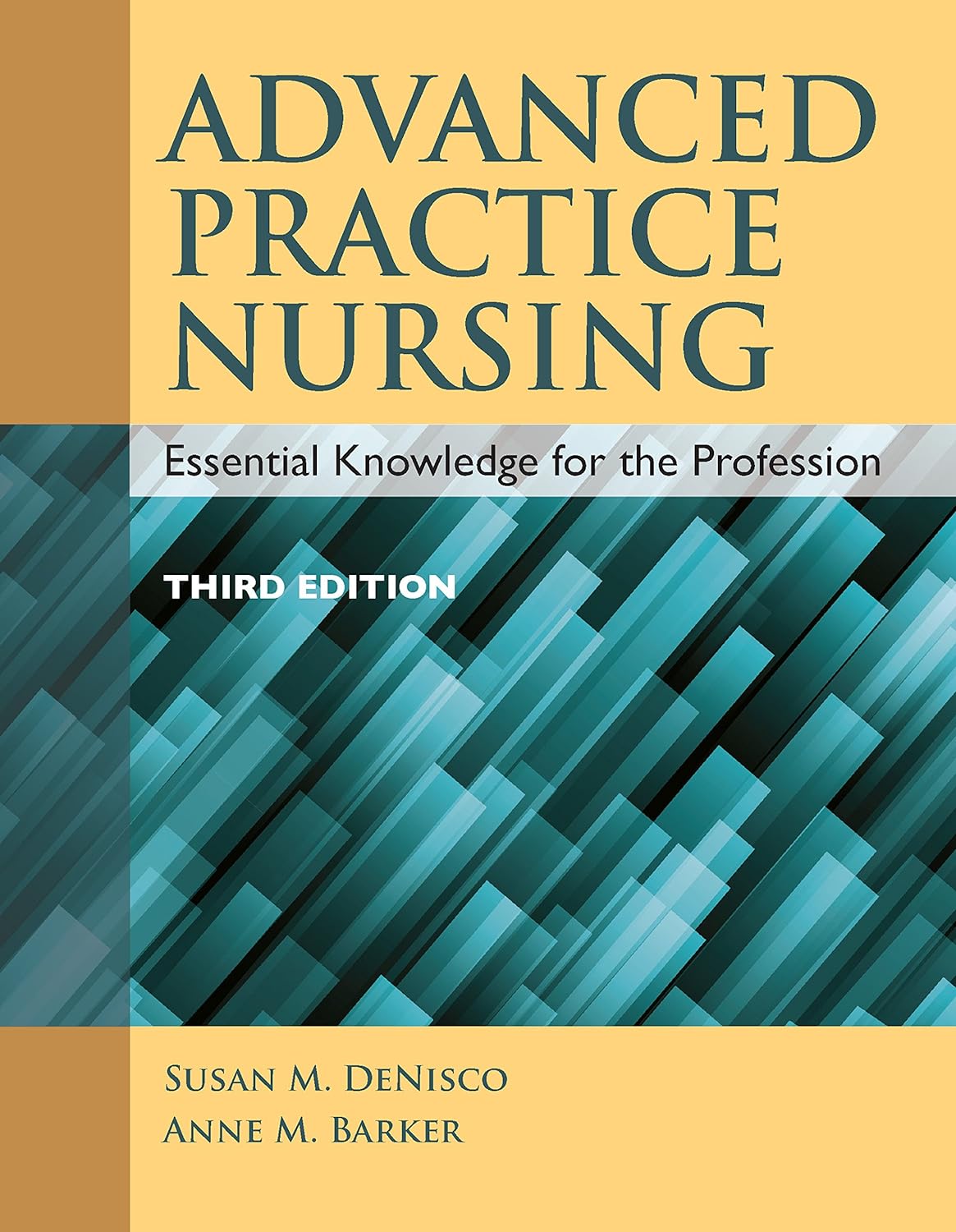 Advanced Practice Nursing: Essential Knowledge for the Profession (PDF/EPUB Version)
