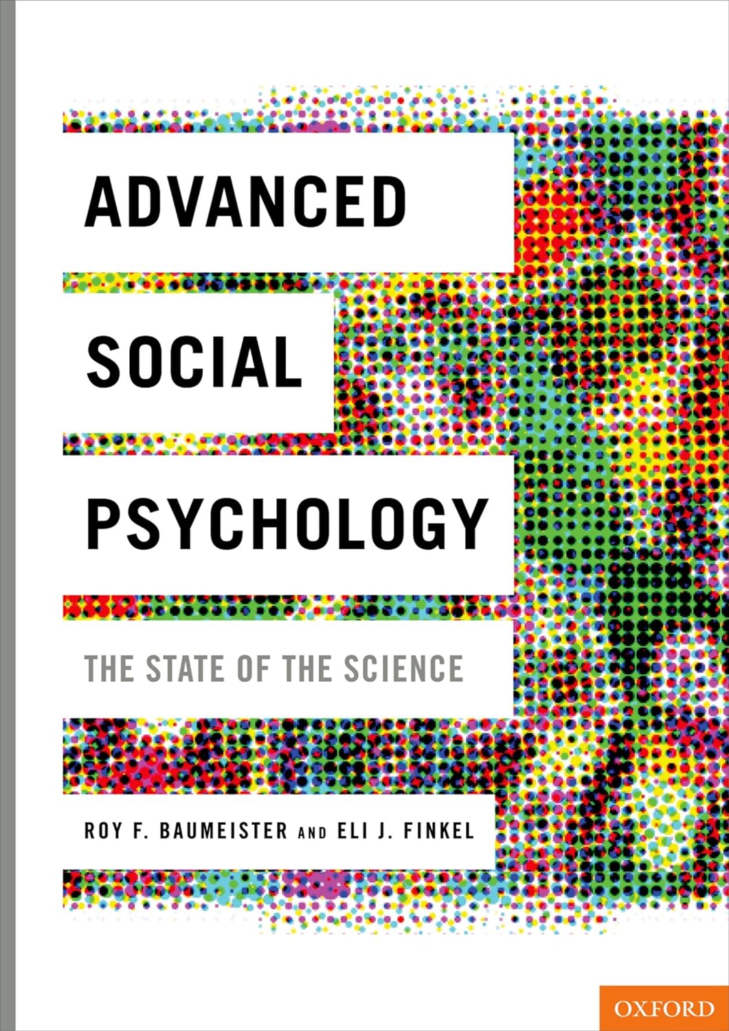 Advanced Social Psychology: The State of the Science (PDF/EPUB Version)