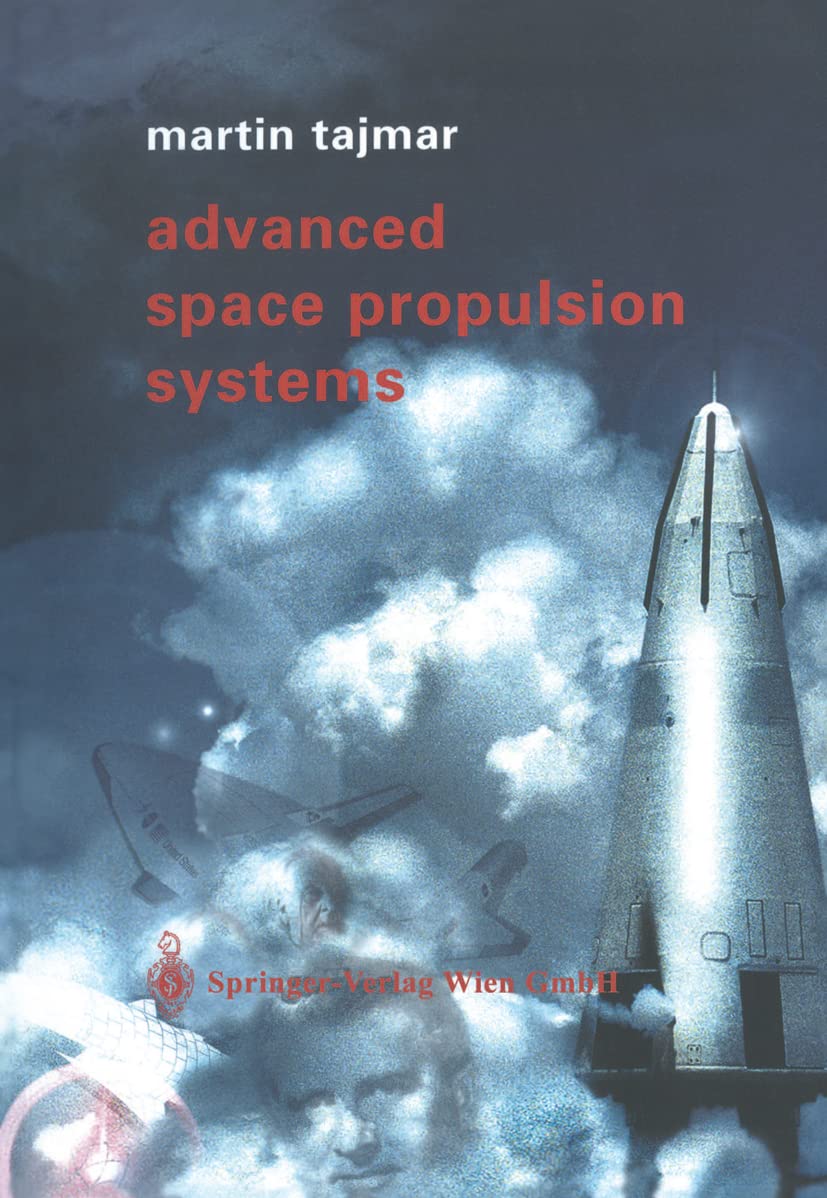 Advanced Space Propulsion Systems (PDF/EPUB Version)