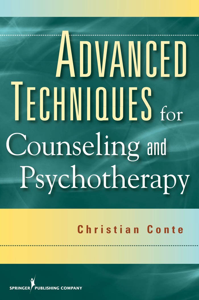 Advanced Techniques for Counseling and Psychotherapy (PDF/EPUB Version)