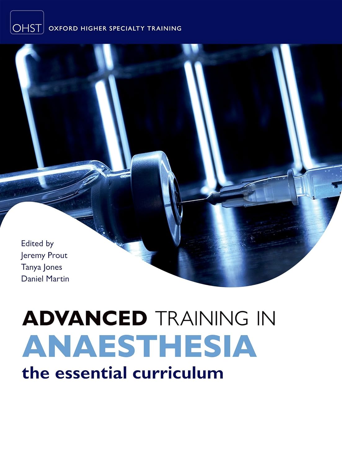 Advanced Training in Anaesthesia (Oxford Specialty Training) (PDF/EPUB Version)