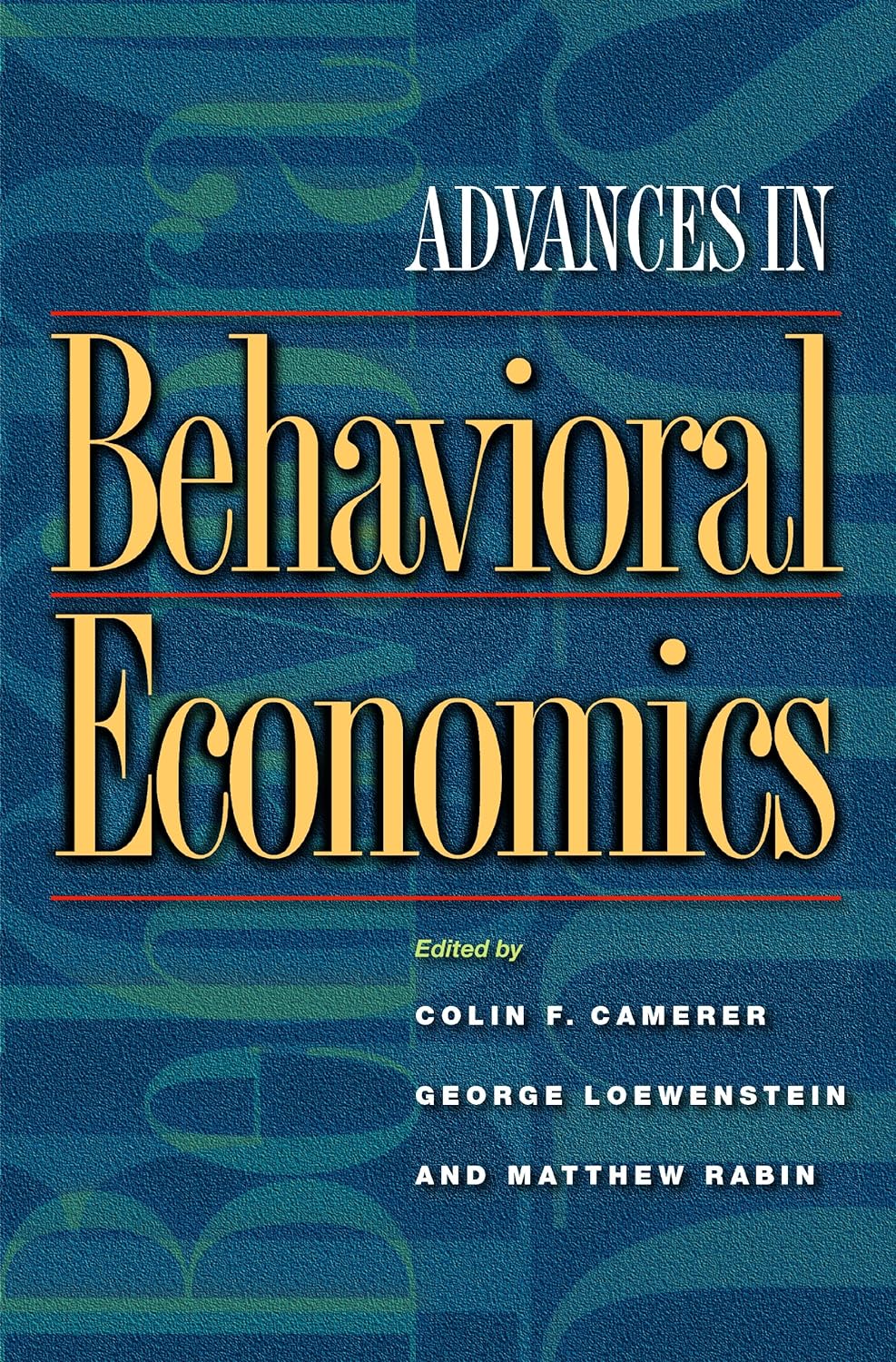 Advances in Behavioral Economics (The Roundtable Series in Behavioral Economics) (PDF/EPUB Version)