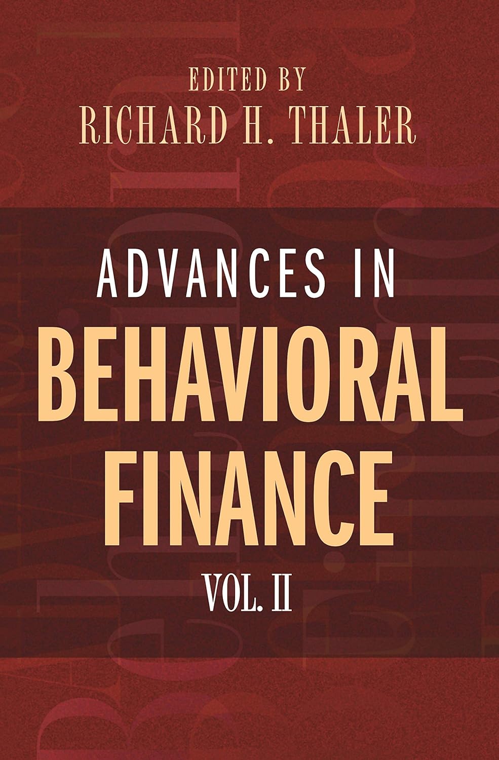 Advances in Behavioral Finance, Volume II (The Roundtable Series in Behavioral Economics Book 2) (PDF/EPUB Version)