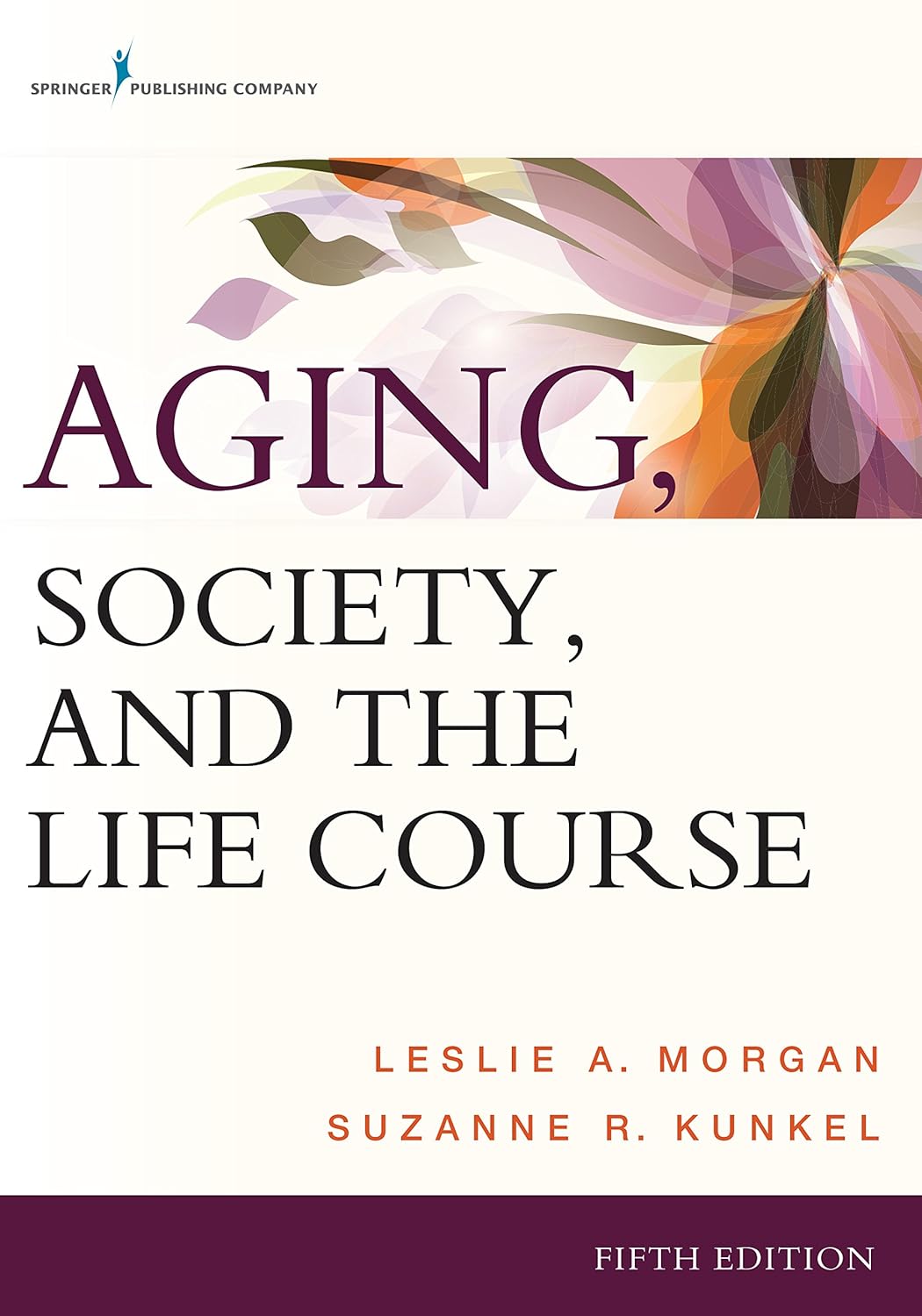 Aging, Society, and the Life Course (PDF/EPUB Version)