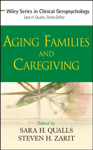 Aging Families and Caregiving (Wiley Series in Clinical Geropsychology Book 3) (PDF/EPUB Version)