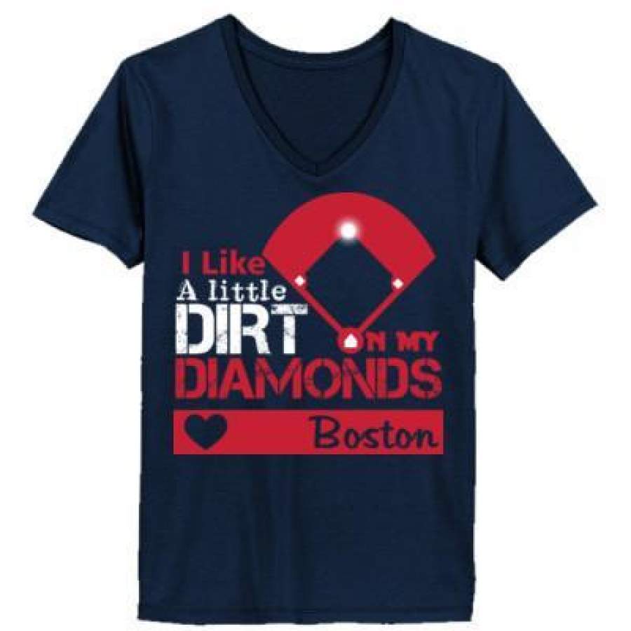 AGR Boston Red Sox I Like A Little Dirt On My Diamonds – Ladies’ T-Shirt