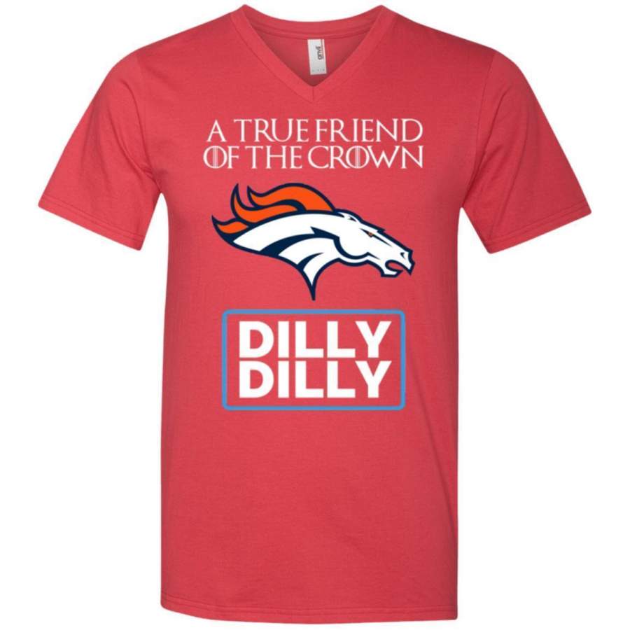 AGR Dilly Dilly T-shirt Friend Of The Denver Broncos King