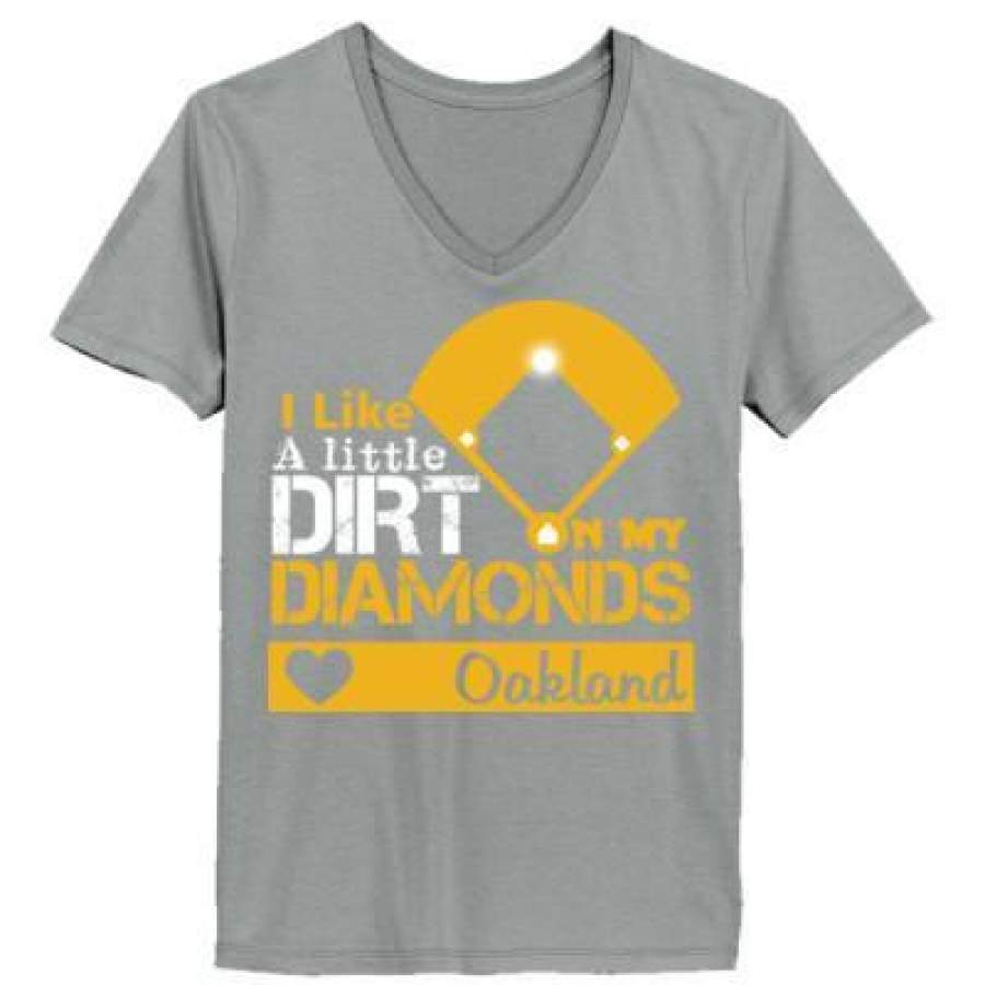 AGR Oakland Athletics I Like A Little Dirt On My Diamonds – Ladies’ T-Shirt