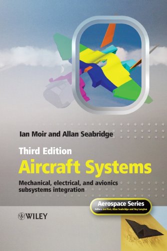 Aircraft Systems: Mechanical, Electrical, and Avionics Subsystems Integration (Aerospace Series Book 53) (PDF/EPUB Version)