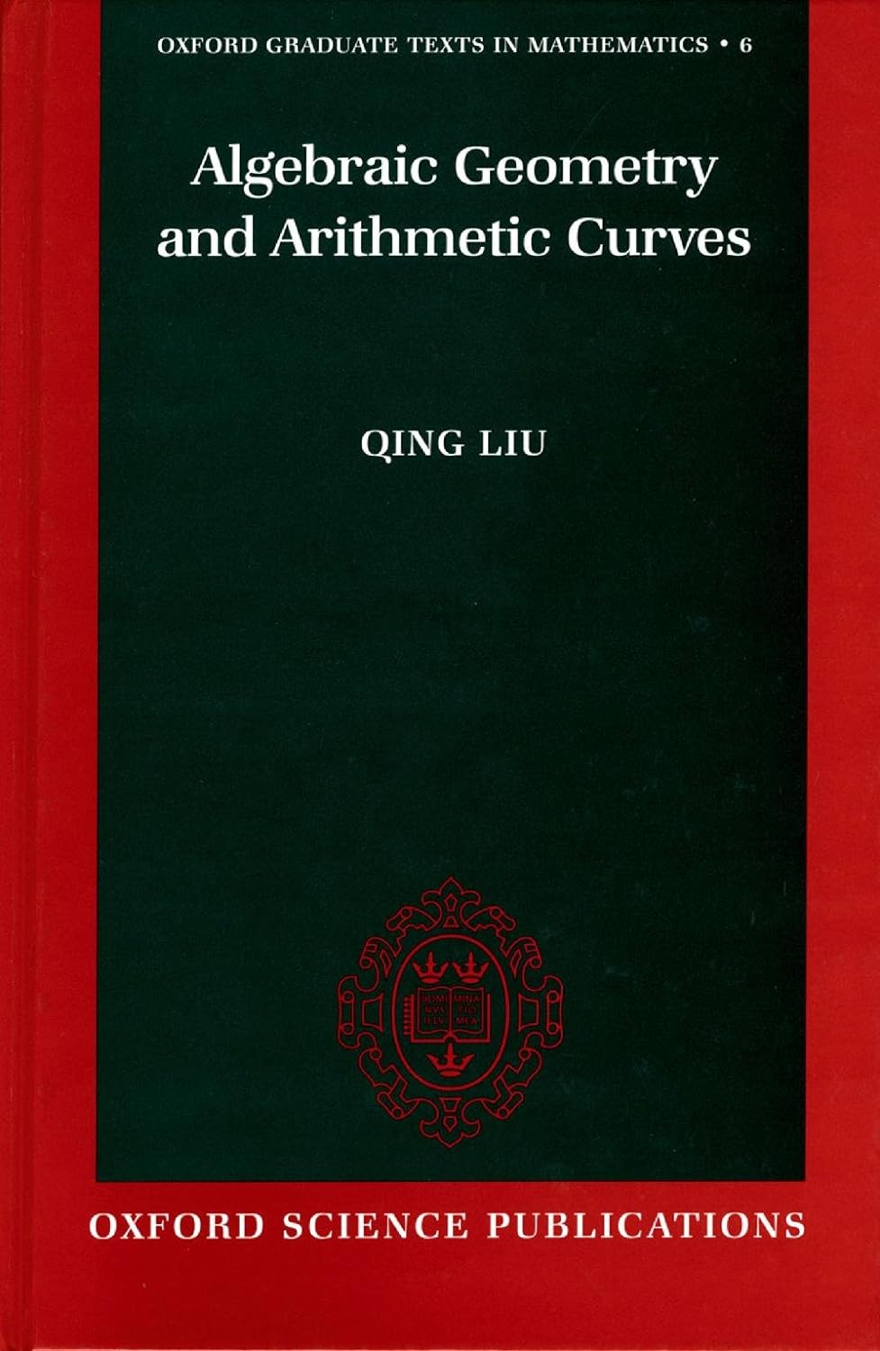 Algebraic Geometry and Arithmetic Curves (Oxford Graduate Texts in Mathematics Book 6) (PDF/EPUB Version)